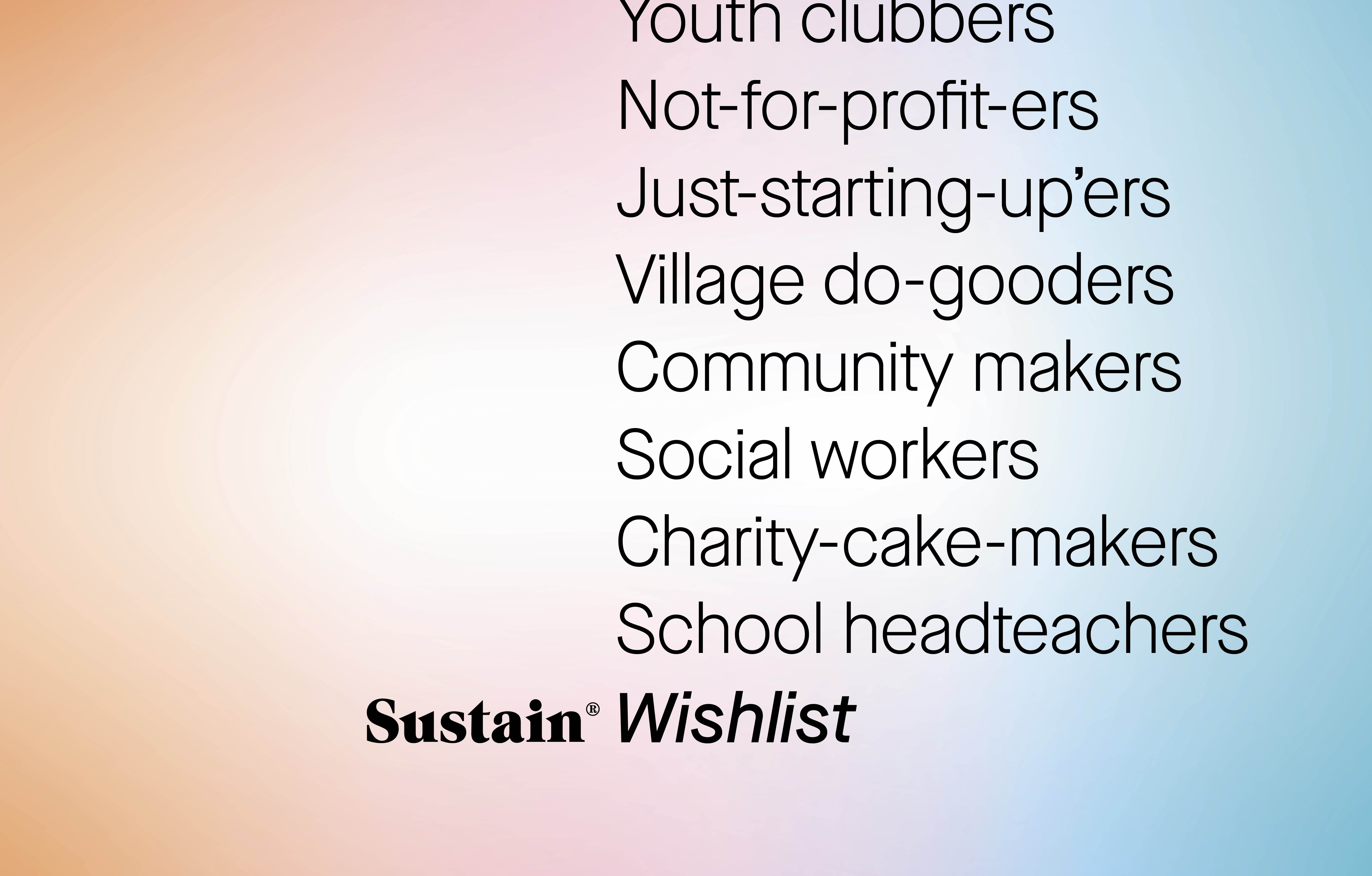 Sustain Wish List